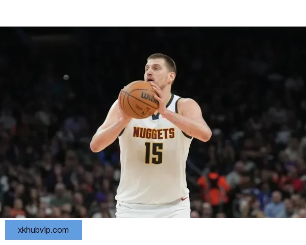 约基奇：全场掌控比赛最终关键投篮助球队获胜